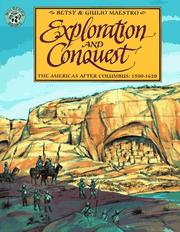Cover of: Exploration and Conquest: The Americas After Columbus, 1500-1620