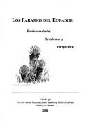Los Páramos del Ecuador by Patricio Mena V.