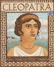 Cleopatra by Peter Vennema, Diane Stanley