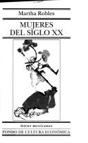 Cover of: Mujeres del siglo XX