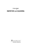 Cover of: Repetir la cacería