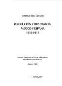 Cover of: Revolución y diplomacia by Josefina MacGregor