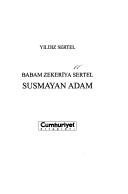 Susmayan adam by Yıldız Sertel