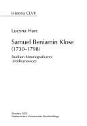 Cover of: Samuel Beniamin Klose (1730-1798) by Lucyna Harc, Lucyna Harc