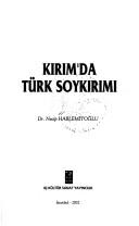 Cover of: Kırım'da Türk soykırımı