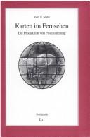 Cover of: Karten im Fernsehen by Rolf F. Nohr