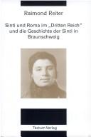Cover of: Sinti und Roma im "Dritten Reich" und die Geschichte der Sinti in Braunschweig
