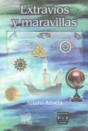 Cover of: Extravíos y maravillas