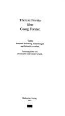 Cover of: Therese Forster über Georg Forster: Texte