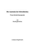 Die Anatomie des Schwabischen by Harald Miesbacher