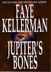 Cover of: Jupiter's bones by Faye Kellerman
