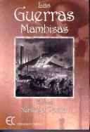 Las guerras mambisas by Santiago Perinat