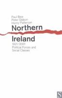 Cover of: Northern Ireland 1921-2001: political forces and social classes