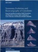 Taxonomy, Evolution, and Biostratigraphy of Conodonts by Leanne J. Pyle, Christopher R. Barnes