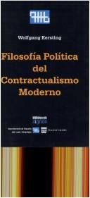 Cover of: Filosofía política del contractualismo moderno by Wolfgang Kersting