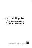 Cover of: Beyond Kyoto by Cédric Philibert