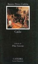 Cover of: Cádiz by Benito Pérez Galdós