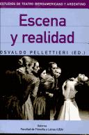 Escena y realidad by Congreso Internacional de Teatro Iberoamericano y Argentino (11th 2002 Buenos Aires, Argentina)