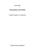 Cover of: Paternalismus und Politik: preussische Landräte im 19. Jahrhundert