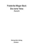 Cover of: Die vierte Träne: Biographie