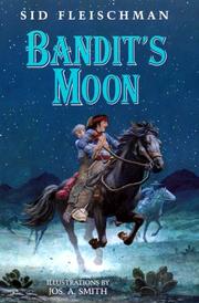 Cover of: Bandit's moon by Sid Fleischman