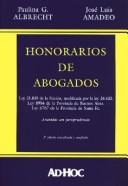 Cover of: Honorarios de abogados by Paulina G. Albrecht