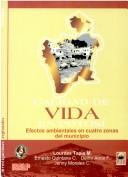 Calidad de vida en cuatro zonas del municipio de Potosí by Lourdes Tapia Montecinos