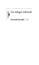 Cover of: Un milagro informal by Fernando Iwasaki Cauti