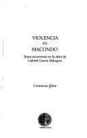 Cover of: Violencia en Macondo by Carmenza Kline