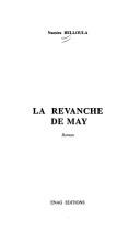 Cover of: La revanche de May by Nacéra Belloula