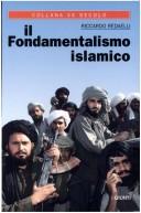 Cover of: Il fondamentalismo islamico by Riccardo Redaelli