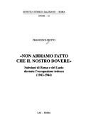 Cover of: Non abbiamo fatto che il nostro dovere: salesiani di Roma e del Lazio durante l'occupazione tedesca : 1943-1944