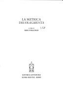 Cover of: La metrica dei Fragmenta