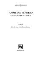 Cover of: Forme del pensiero: studi di retorica classica