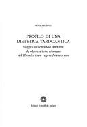 Cover of: Profilo di una dietetica tardoantica by Paola Paolucci