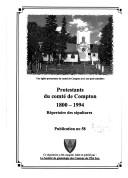 Cover of: Protestants du comté de Compton, 1800-1994: répertoire des sépultures