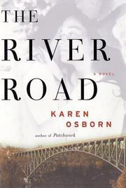 Cover of: The river road by Karen Osborn