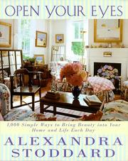Cover of: Open your eyes by Alexandra Stoddard