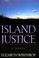 Cover of: Island justice
