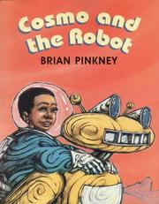 Cover of: Cosmo and the robot by J. Brian Pinkney