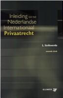 Cover of: Inleiding tot het Nederlandse internationaal privaatrecht by Luc Strikwerda, Luc Strikwerda