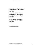 Abraham Geilinger, 1820-1880, Gottlieb Geilinger, 1853-1927, Eduard Geilinger, 1885-1955 by René Mosbacher