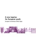 Cover of: A new impetus for European youth