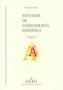 Cover of: Estudios de lexicografía española
