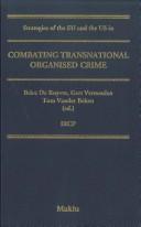 Cover of: Strategies of the EU and the US in combating transnational organized crime