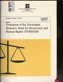 Evaluation of the Norwegian Resource Bank for Democracy and Human Rights (NORDEM) by Gunnar Olesen