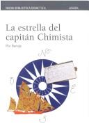 La estrella del capitán Chimista by Pío Baroja