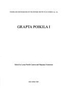 Cover of: Grapta Poikila I by edited by Leena Pietilä-Castrén and Marjaana Vesterinen.