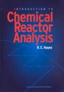 Introduction to chemical reactor analysis by R. E. Hayes