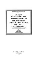 Cover of: Hikayat para nabi dan tokoh-tokoh Islam dalam kesusasteraan Melayu tradisional by Ismail Hamid.